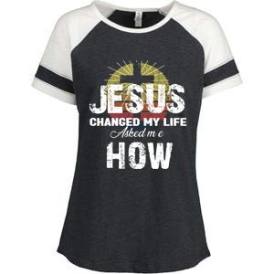 Jesus Changed My Life Asked Me How Christ Devo Jesus Gift Enza Ladies Jersey Colorblock Tee