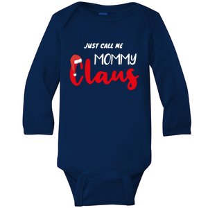 Just Call Me Mammy Claus Matching Christmas Pajamas Mammy Great Gift Baby Long Sleeve Bodysuit