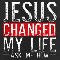 Jesus Changed My Life Ask Me How Christian Christians Garment-Dyed Fleece Hoodie
