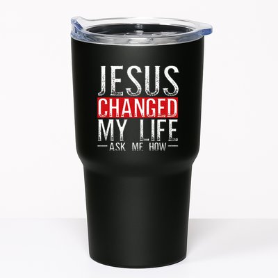 Jesus Changed My Life Ask Me How Christian Christians Tumbler