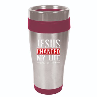 Jesus Changed My Life Ask Me How Christian Christians 16oz Travel Tumbler