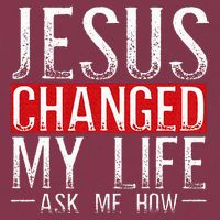 Jesus Changed My Life Ask Me How Christian Christians 16oz Travel Tumbler