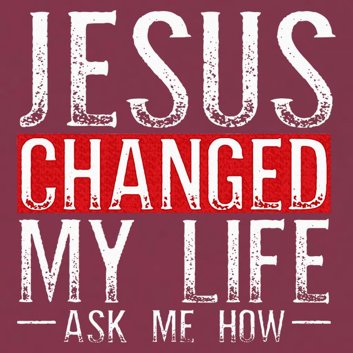 Jesus Changed My Life Ask Me How Christian Christians 16oz Travel Tumbler
