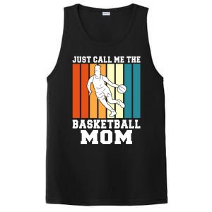 Just Call Me The Basketball Mom Cool Gift PosiCharge Competitor Tank