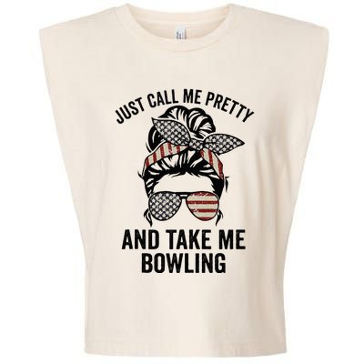 Just Call Me Pretty And Take Me Bowling Funny Mom Bowler Garment-Dyed Women's Muscle Tee