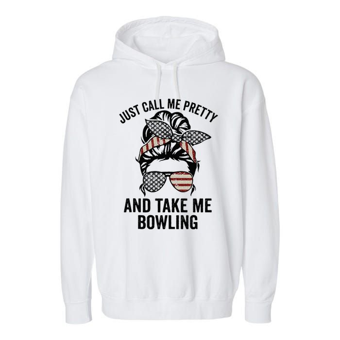 Just Call Me Pretty And Take Me Bowling Funny Mom Bowler Garment-Dyed Fleece Hoodie