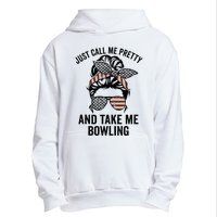 Just Call Me Pretty And Take Me Bowling Funny Mom Bowler Urban Pullover Hoodie