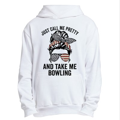 Just Call Me Pretty And Take Me Bowling Funny Mom Bowler Urban Pullover Hoodie