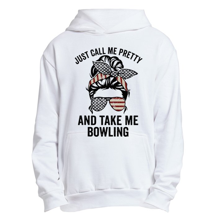 Just Call Me Pretty And Take Me Bowling Funny Mom Bowler Urban Pullover Hoodie