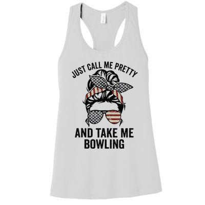 Just Call Me Pretty And Take Me Bowling Funny Mom Bowler Women's Racerback Tank