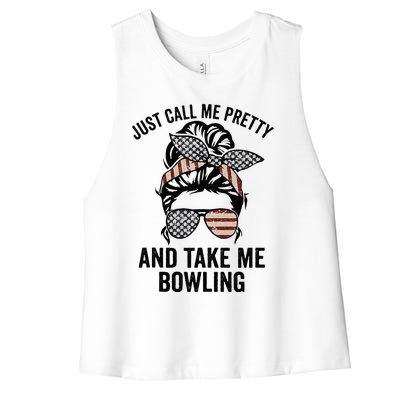 Just Call Me Pretty And Take Me Bowling Funny Mom Bowler Women's Racerback Cropped Tank