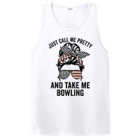 Just Call Me Pretty And Take Me Bowling Funny Mom Bowler PosiCharge Competitor Tank