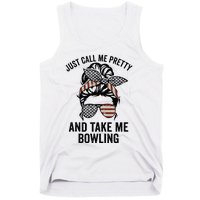 Just Call Me Pretty And Take Me Bowling Funny Mom Bowler Tank Top