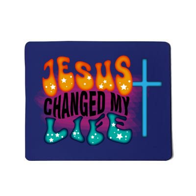 Jesus Changed My Life Mousepad