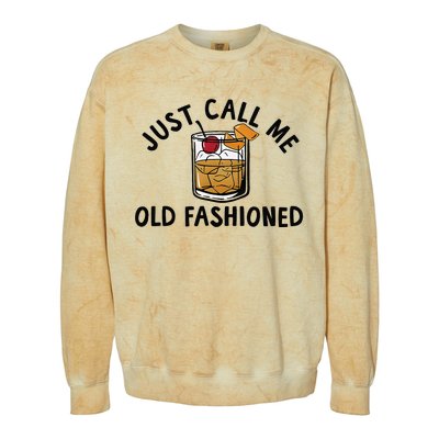 Just Call Me Old Fashioned Funny Cocktail Colorblast Crewneck Sweatshirt