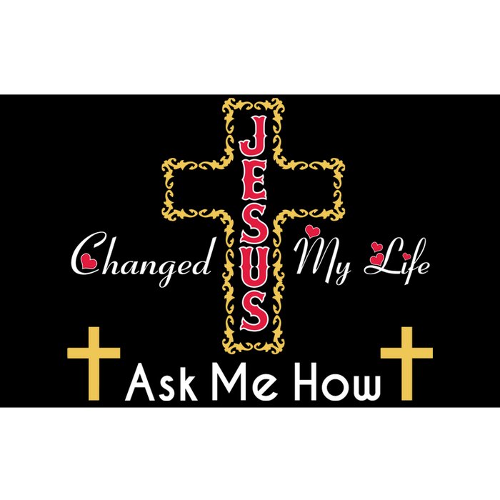 Jesus Changed My Life Asked Me How Christ Devotee Jesus Bumper Sticker