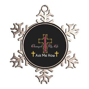 Jesus Changed My Life Asked Me How Christ Devotee Jesus Metallic Star Ornament