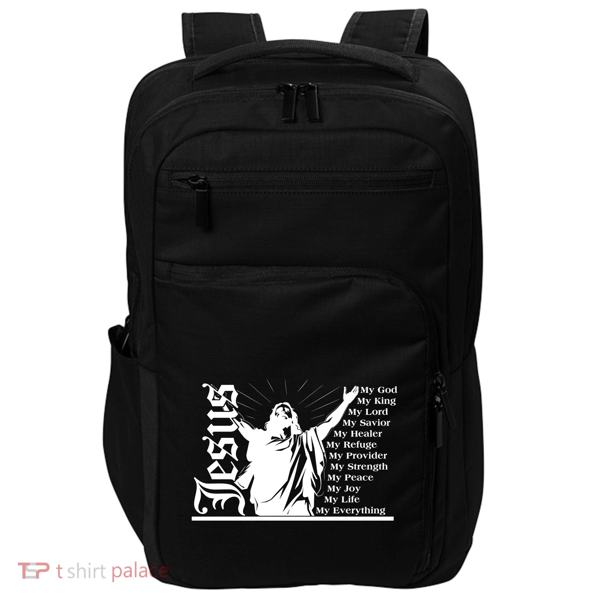 Jesus Christ My God King Lord Savior Strength Prayer Impact Tech Backpack