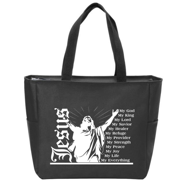 Jesus Christ My God King Lord Savior Strength Prayer Zip Tote Bag