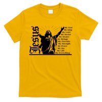 Jesus Christ My God King Lord Savior Strength Prayer T-Shirt