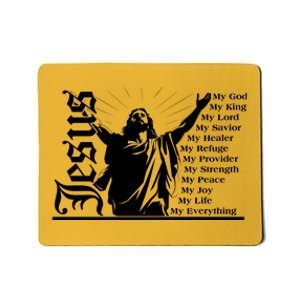 Jesus Christ My God King Lord Savior Strength Prayer Mousepad