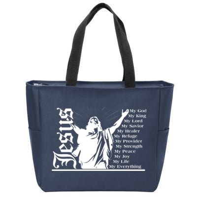 Jesus Christ My God King Lord Savior Strength Prayer Zip Tote Bag