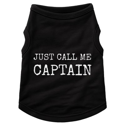Just Call Me Captain Funny Pilo Doggie Tank