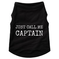 Just Call Me Captain Funny Pilo Doggie Tank