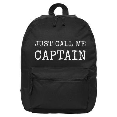 Just Call Me Captain Funny Pilo 16 in Basic Backpack
