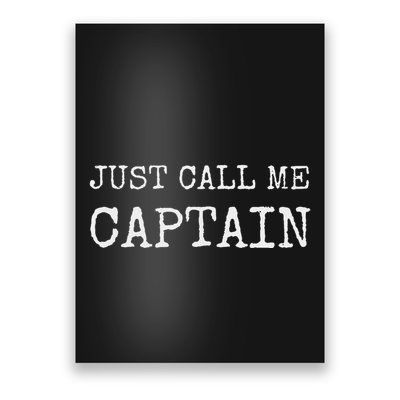 Just Call Me Captain Funny Pilo Poster