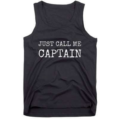 Just Call Me Captain Funny Pilo Tank Top