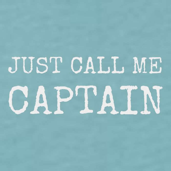 Just Call Me Captain Funny Pilo Sueded Cloud Jersey T-Shirt