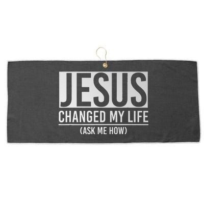 Jesus Changed My Life Ask Me How Jesus Large Microfiber Waffle Golf Towel