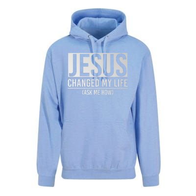 Jesus Changed My Life Ask Me How Jesus Unisex Surf Hoodie