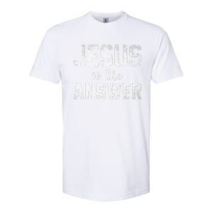 Jesus Changed My Life Ask Me How Jesus 1 Softstyle CVC T-Shirt