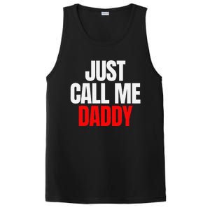 Just Call Me Daddy Gift For Fathers Day Papa Dad Papi Pop PosiCharge Competitor Tank