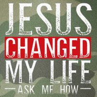 Jesus Changed My Life Ask Me How Christian Christians Legacy Tie Dye Trucker Hat