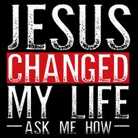Jesus Changed My Life Ask Me How Christian Christians 16 in Basic Backpack