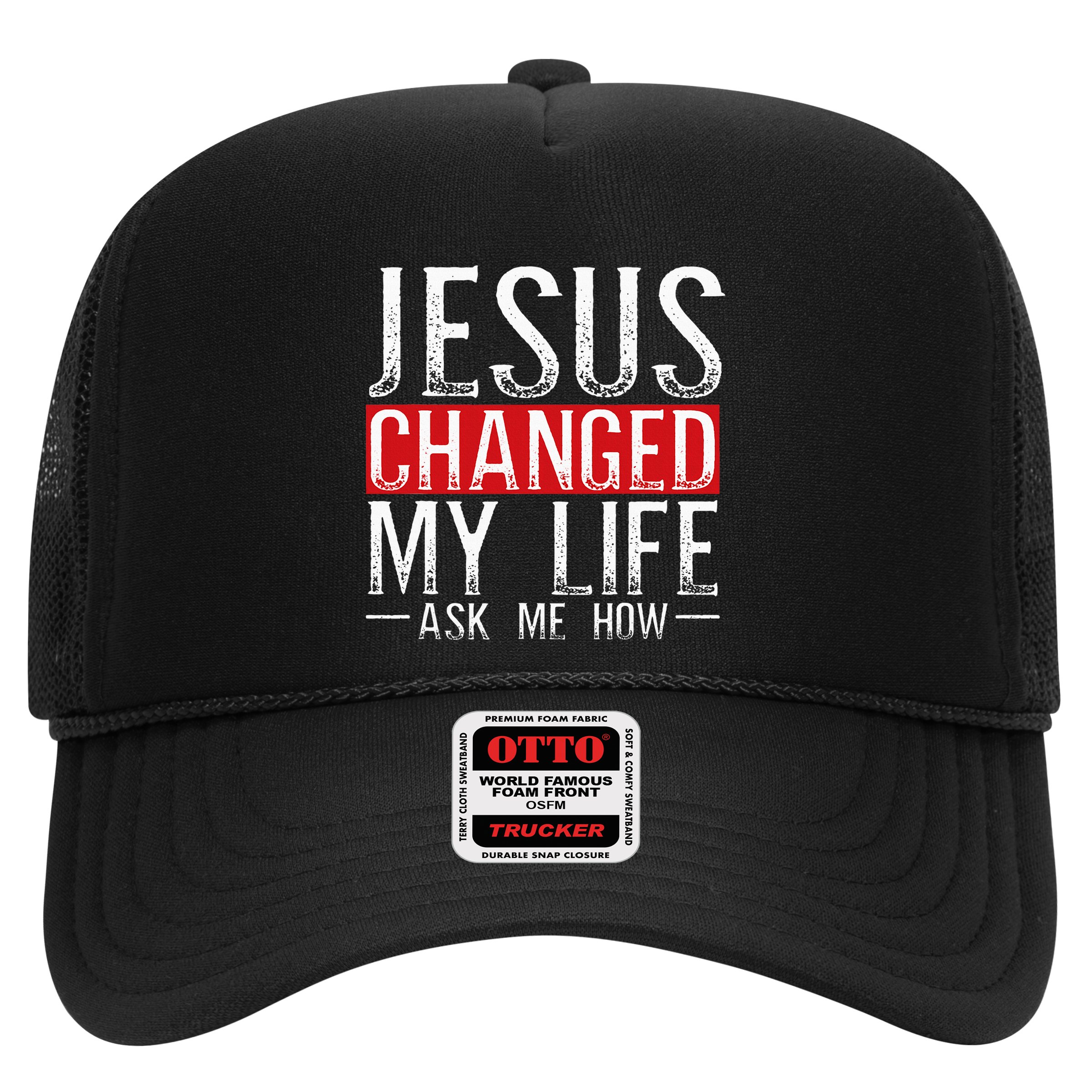 Jesus Changed My Life Ask Me How Christian Christians Hat