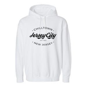 Jersey City New Jersey Chilltown Garment-Dyed Fleece Hoodie