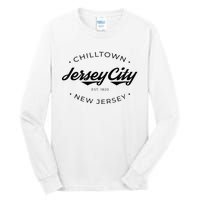 Jersey City New Jersey Chilltown Tall Long Sleeve T-Shirt