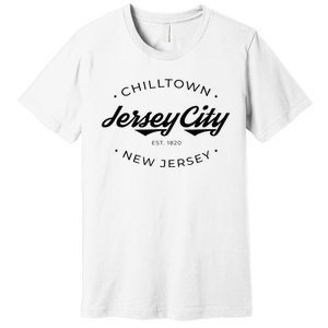 Jersey City New Jersey Chilltown Premium T-Shirt