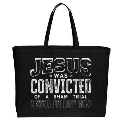 Jesus Convicted Of Sham Trial Still Follow Cotton Canvas Jumbo Tote