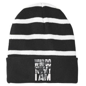 Jesus Christ On The Cross Who Do You Say I Am Christian Striped Beanie with Solid Band