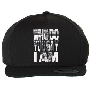 Jesus Christ On The Cross Who Do You Say I Am Christian Wool Snapback Cap