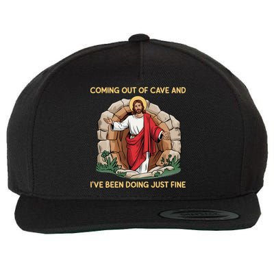 Jesus Coming Out Of My Cave And Ive Been Doing Just Fine Wool Snapback Cap