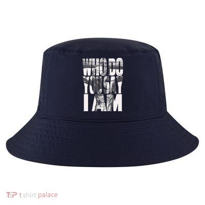 Jesus Christ On The Cross Who Do You Say I Am Christian Cool Comfort Performance Bucket Hat
