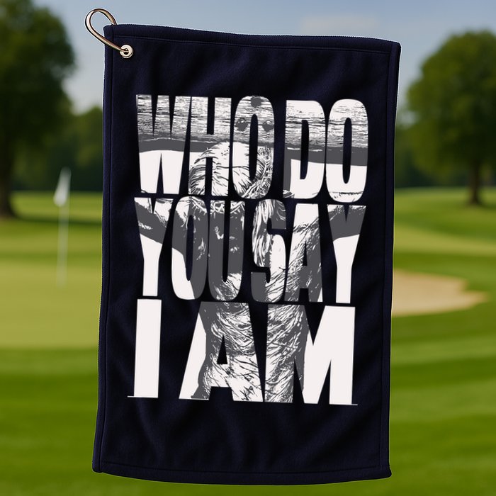 Jesus Christ On The Cross Who Do You Say I Am Christian Golf Towel