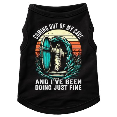 Jesus Coming Out Of My Cave And Ive Been Doing Just Fine Doggie Tank