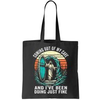 Jesus Coming Out Of My Cave And Ive Been Doing Just Fine Bag